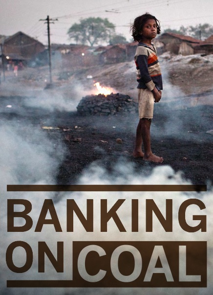 Titel der Studie Banking on Coal